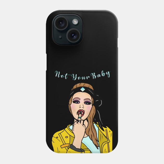 Not Your Baby Phone Case by By Diane Maclaine