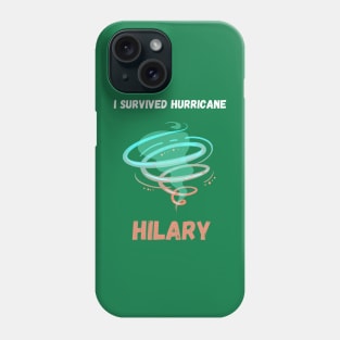 i survived hurricane hilary 2023 Phone Case