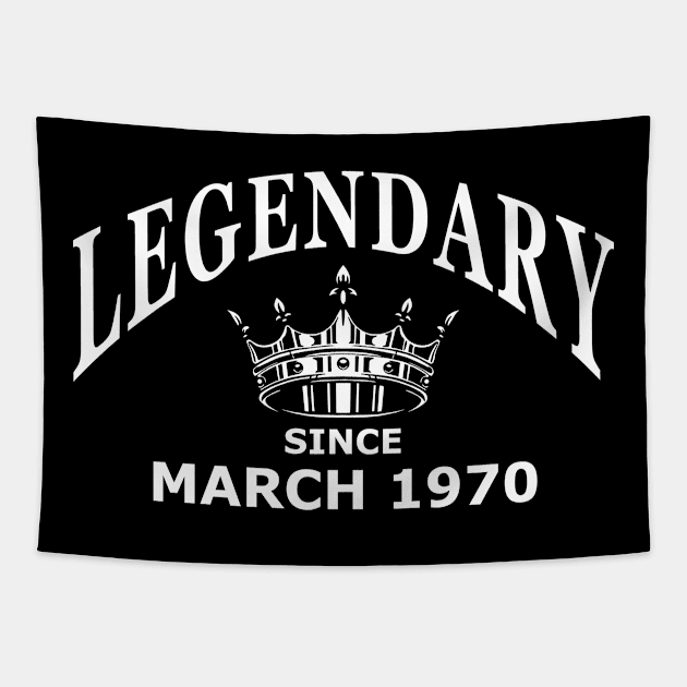 Legendary since March 1970 birthday gift idea Tapestry by aditchucky