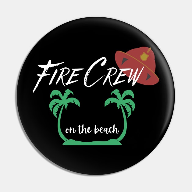 Fire crew on the beach Pin by Yenz4289