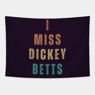 I Miss Dickey Betts Tapestry