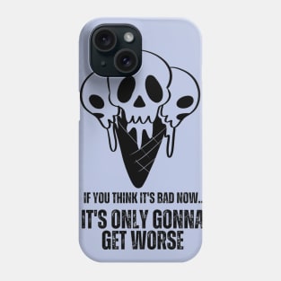 Creepy cute meltred skull ice cream Design Sarcastic Tshirt Design Pastel Goth funny text Phone Case