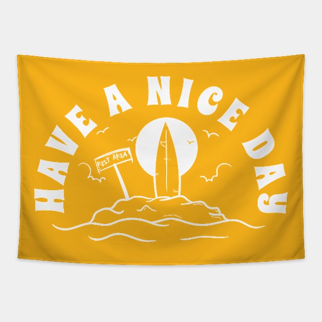 Have a nice day Tapestry by SVR186