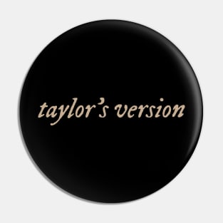 Taylors Version (evermore color) Pin