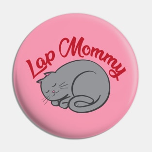 Lap Mommy (grey cat) Pin