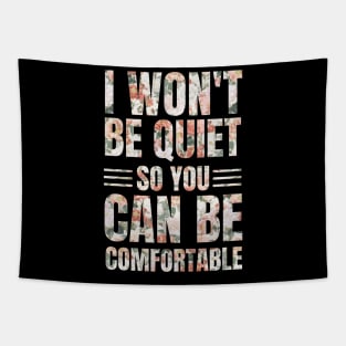 I Won't Be Quiet So You Can Be Comfortable, Save Our Children, End Human Trafficking Tapestry