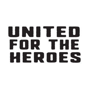 united for the heroes T-Shirt