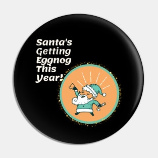 Santa's Eggnog Pin