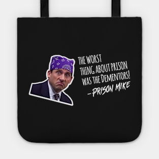 Prison Mike Tote