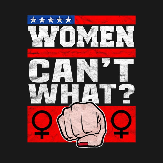 Women Can't What? -International Women's Day by AlphaDistributors