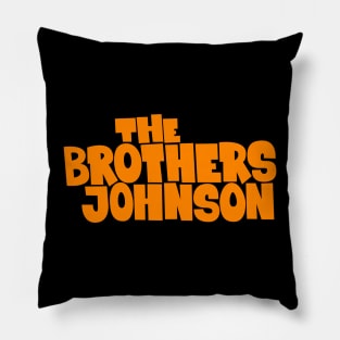 Get Da Funk Out Ma Face - The Johnson Brothers Pillow