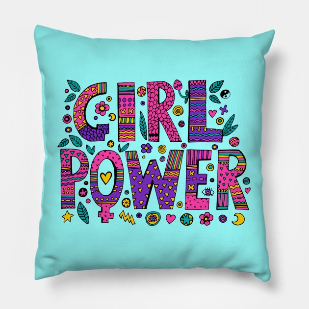 Girl Power Colorful Designer Positive Inspiration Girly Quote Pillow by Squeak Art