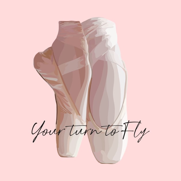 Ballet pumps with the quote 'Your turn to Fly' by Tana B 