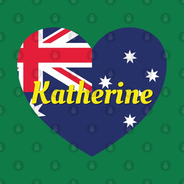 Katherine NT Australia Australian Flag Heart by DPattonPD