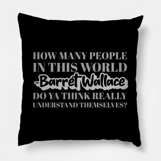 Final Fantasy 7 Barret Wallace Quote Pillow by Gamers Utopia