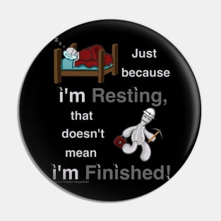 Sleepy Ragdoll Motto Pin