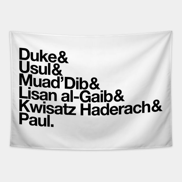 Paul Atreides Helvetica List (black text) Tapestry by gt14199