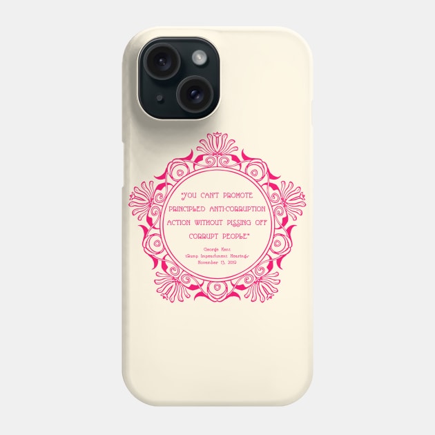 kent Corruption Quote in Fuschia Phone Case by skittlemypony