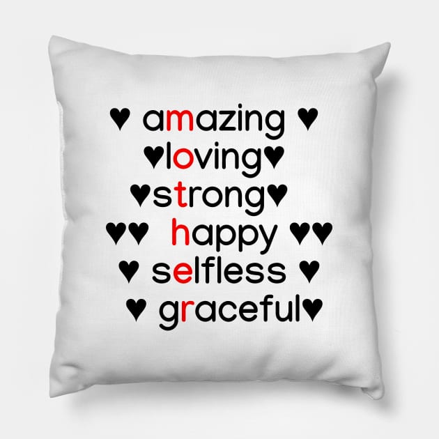 Amazing, Loving, Stong, Happy, Selfless, Graceful Pillow by sapphire seaside studio