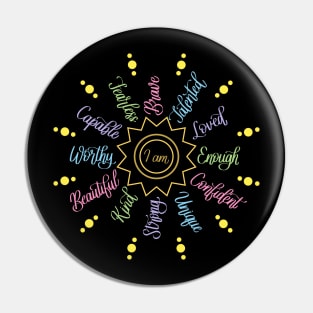 I am Positive Self Love Affirmations in Black Pin