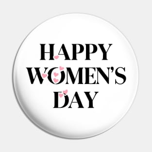 Happy Women's Day Pin