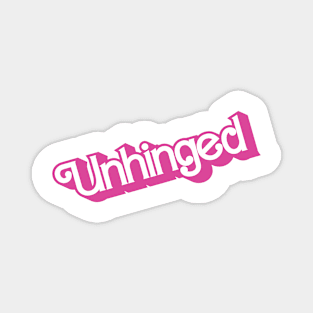 Barbie style unhinged meme print Magnet