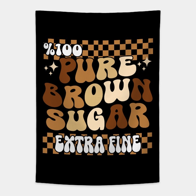 100% PURE brown sugar extra fine Black History Month Tapestry by Giftyshoop