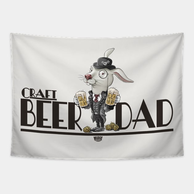 Craft Beer Rabbit Dad Tapestry by Mudge