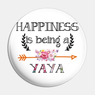 Happiness is being Yaya floral gift Pin
