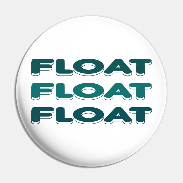 Float Green Pin by The E Hive Design