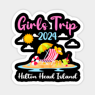 Girls Trip 2024 Summer South Carolina Hilton Head Island Magnet