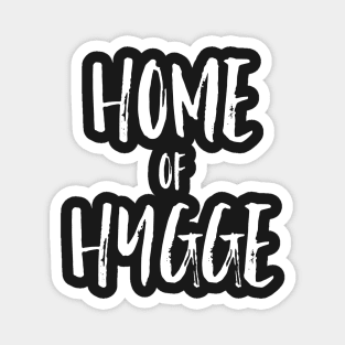 Home of Hygge Magnet