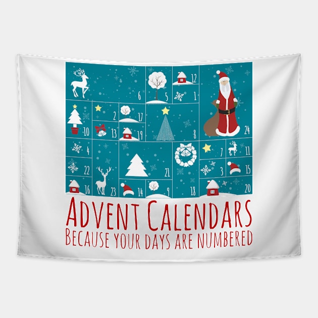 Advent Calendars: Because Your Days Are Numbered Tapestry by StillInBeta