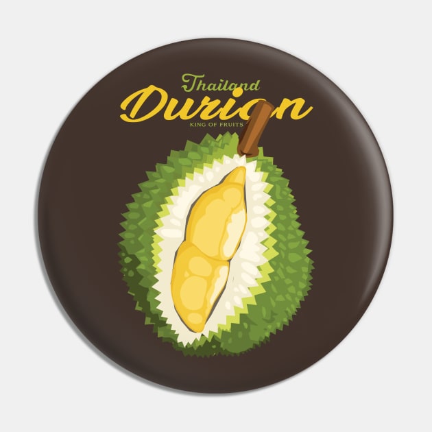 Durian Thailand Pin by KewaleeTee