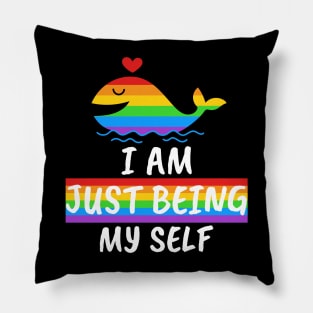 I Am Just Being Myself, Human Pride Rainbow Shirt, LGBT Gay Ally Pillow