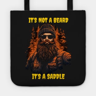 It’s not a beard it’s a saddle Tote