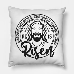 He is risen easter Pillow