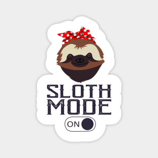 Sloth Mode On Magnet