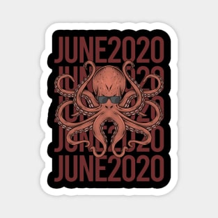 Funny Octopus - June 2020 Magnet