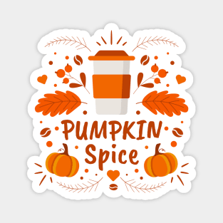 Pumpkin Spice coffee, fall leaves Magnet
