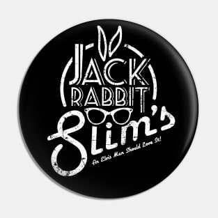 Jack Rabbit Slims (all-white 2021 variant) Pin