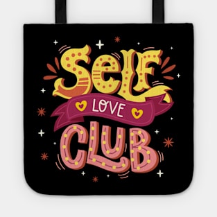 Self love club Tote