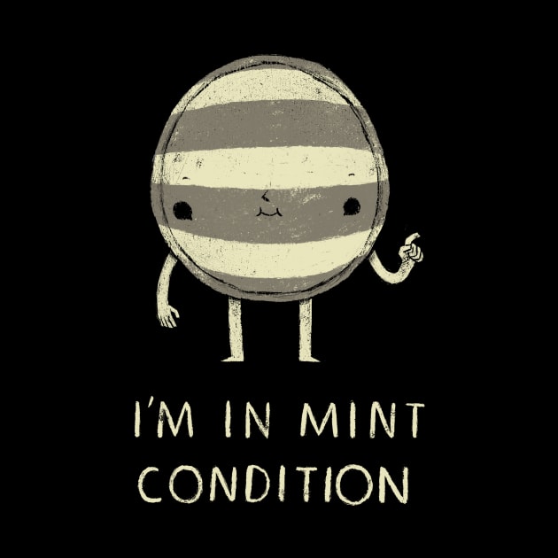 i'm in mint condition! by Louisros