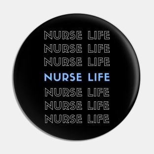 Nurse Life repeated white and blue text design Pin