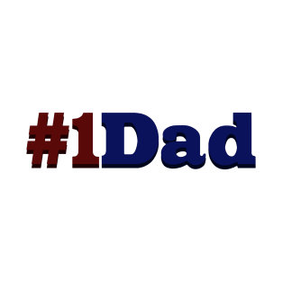 Number One Dad T-Shirt