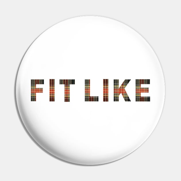 Fit Like? - How Are You - Aberdeen Greeting Scottish Tartan Pin by tnts