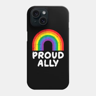 Proud Ally Gay Pride Flag LGBTQ Support Men Women Phone Case