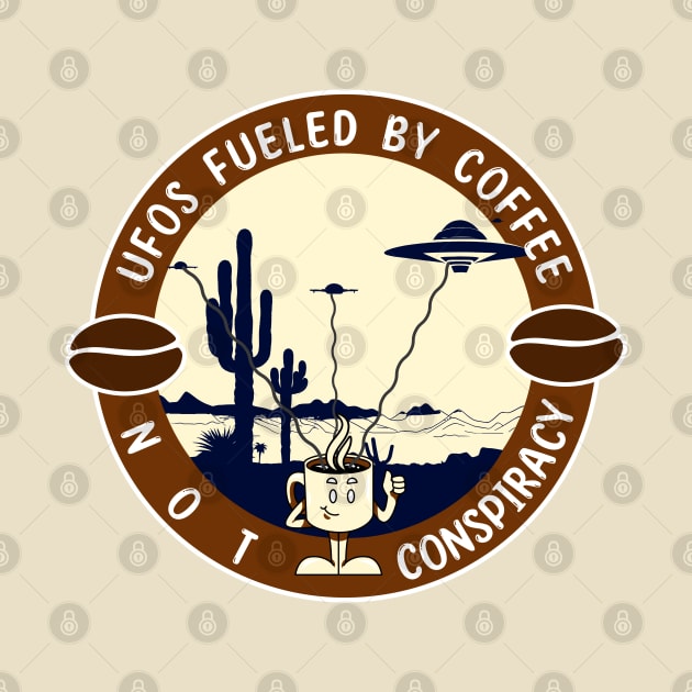 UFOs Fueled by Coffee - Not Conspiracy by antarte