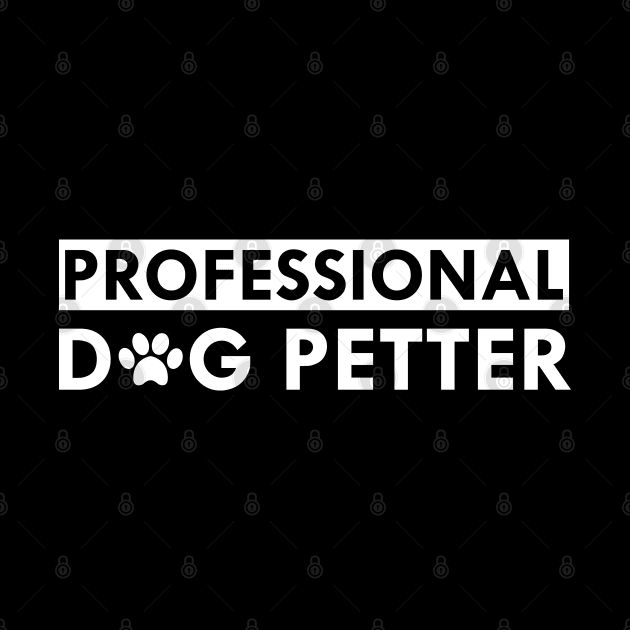 Dog - Professional dog petter by KC Happy Shop