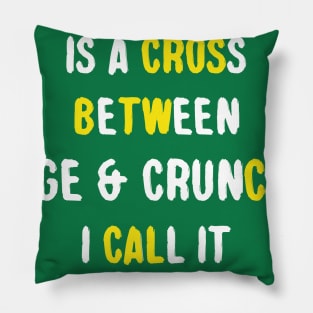 Funny Food Lover Quote - My Favorite Exercise is a Cross Pillow